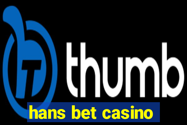 hans bet casino